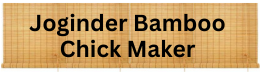 Joginder Bamboo Chick Maker in Noida Sector 111, 119 | 91-9582713676
